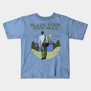 Blaze your own Trail Kids T-Shirt